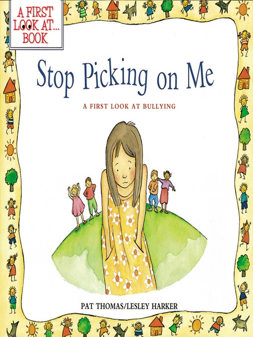 Title details for Stop Picking on Me by Pat Thomas - Available